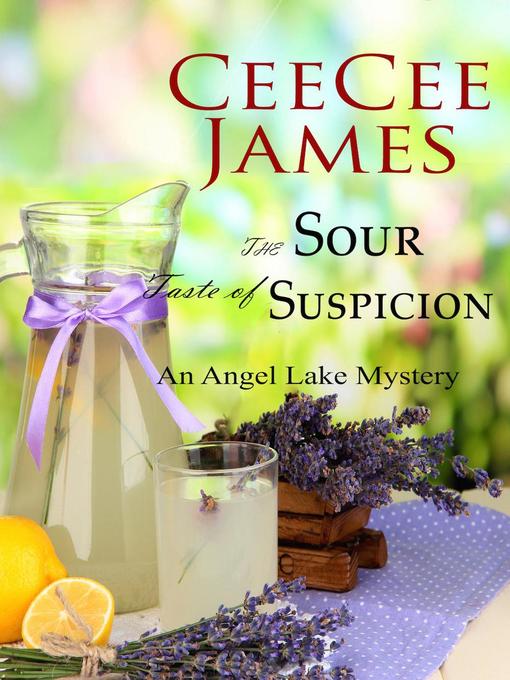 Title details for The Sour Taste of Suspicion by CeeCee James - Available